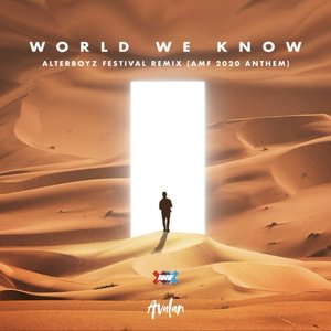 World We Know (AMF 2020 Anthem) [AlterBoyz Festival Remix]