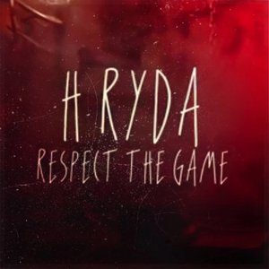Respect the Game [Explicit]