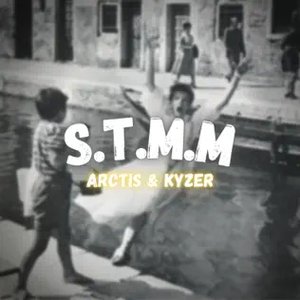 S.T.M.M (feat. Kyzer) - Single