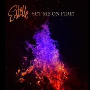 Set Me on Fire - Single