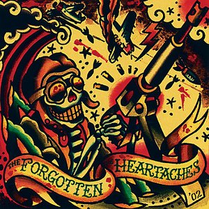 The Forgotten / The Heartaches