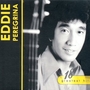 18 greatest hits eddie peregrina