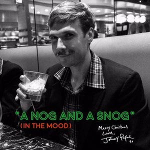 A Nog and a Snog (In The Mood)