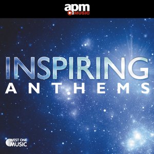 Inspiring Anthems