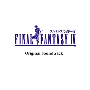 Final Fantasy IV (Original Soundtrack)