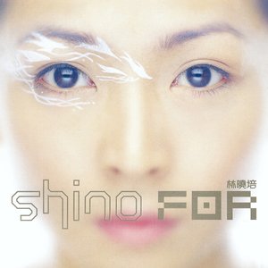 SHINO FOR