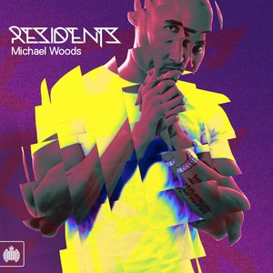 Ministry Of Sound Club: Residents Michael Woods