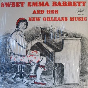 Sweet Emma Barrett and Her New Orleans Music