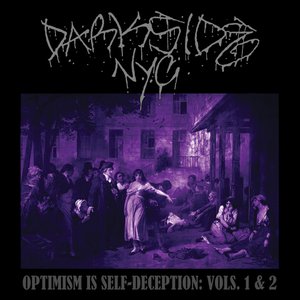 Optimism Is Self-Deception: Vols. 1 & 2 [Explicit]