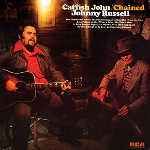 Catfish John/Chained