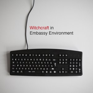 Witchcraft in Embassy Environment