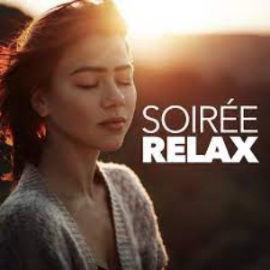 Soirée Relax