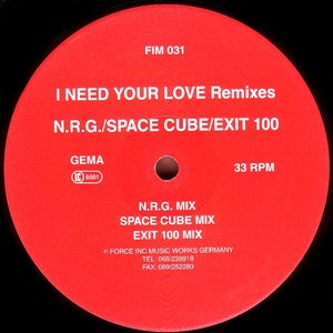 I Need Your Love (Remixes)