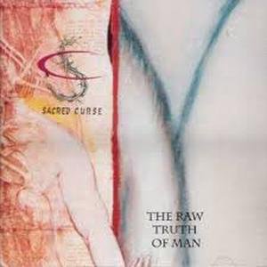 The Raw Truth of Man