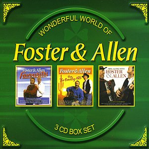 The Wonderful World Of Foster & Allen