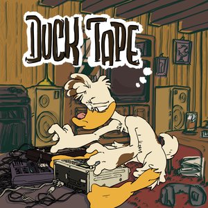 Duck Tape [Explicit]