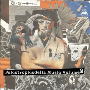 Изображение для 'Psicotropicodelia Music Vol. 2 (PTDM002, 2007)'
