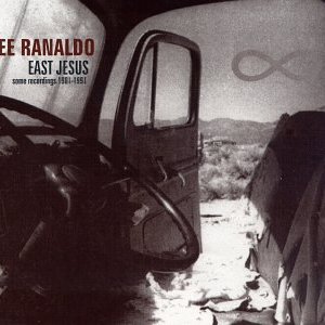 East Jesus (Some Recordings 1981-1991)