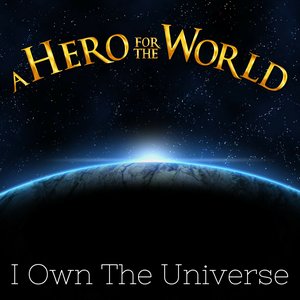 I Own the Universe - Single