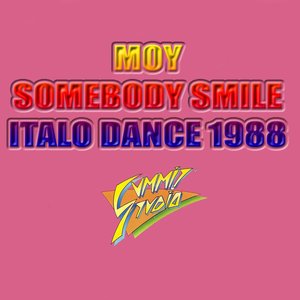 Somebody Smile (Amazing Rare Italo Dance 1988)