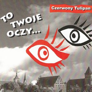 To twoje oczy...