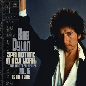 Springtime in New York: The Bootleg Series, Vol. 16 / 1980-1985