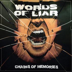 Words of Liar [Explicit]
