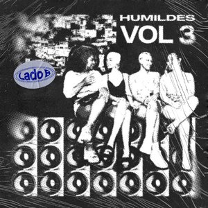 Humildes Vol. 3 [Lado B]