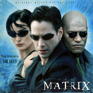 The Matrix: Original Motion Picture Score