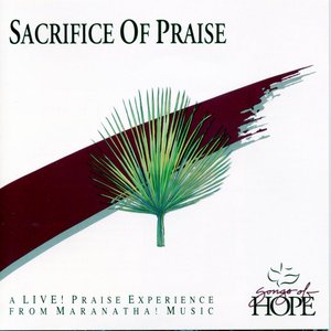 Sacrifice Of Praise