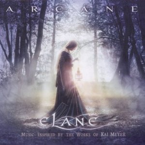 Arcane: Music Inspired By The Works Of Kai Meyer