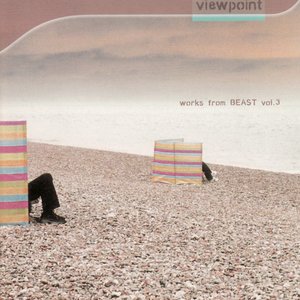 Viewpoint: Works from Beast - Vol. 3