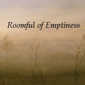 Roomful of Emptiness