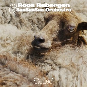 Rodeo (feat. Sun Sun Sun Orchestra) - Single