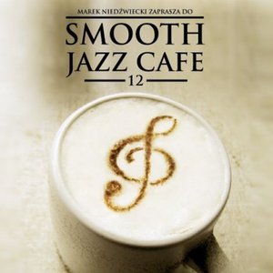 Smooth Jazz Cafe 12