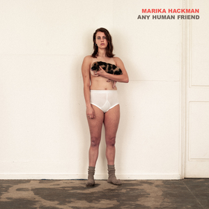 Marika Hackman - Any Human Friend [explicit] - Zortam Music