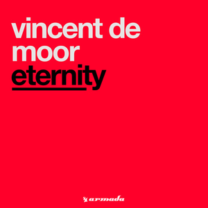 Vincent De Moor - Eternity - Zortam Music