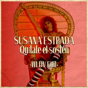 Quitate El Sosten (WLDV edit)