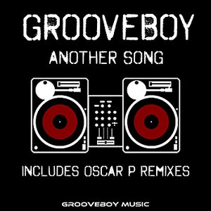 Another Song (Oscar P Deep Mixes)