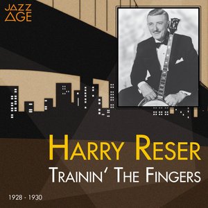 Trainin' the Fingers (1928 - 1930)
