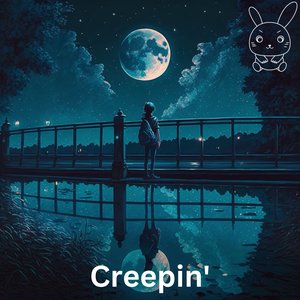 Creepin' (Piano Version)