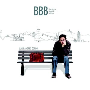 BBB: Barcelona, Bogotá, Boston