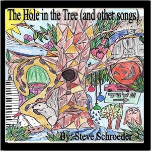 The Hole in the Tree (And Other Songs for Kids)