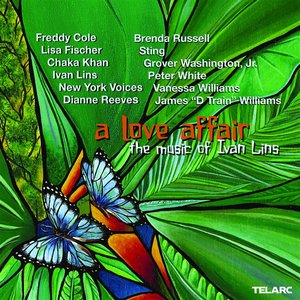 A Love Affair: The Music Of Ivan Lins