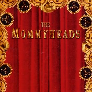 The Mommyheads