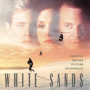 White Sands (Original Motion Picture Soundtrack)