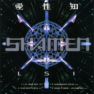 Shamen - Lsi Lyrics - Zortam Music