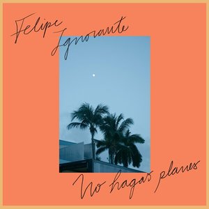 No Hagas Planes (feat. Niña Tormenta) - Single