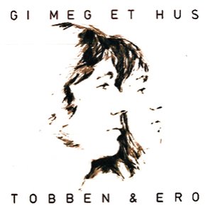 Gi Meg Et Hus