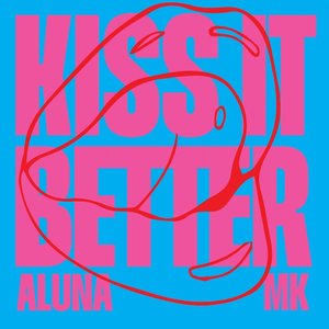 Kiss It Better - Single